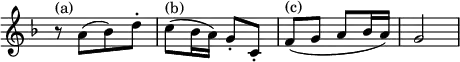 { \override Score.TimeSignature #'stencil = ##f \key f \major \time 2/4 \relative c'' { r8^\markup { (a) } a([ bes) d-.] | c(^\markup { (b) } bes16 a) g8-. c,-. | f(^\markup { (c) } g a bes16 a) | g2 | } }