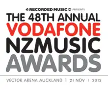 Recorded Music NZ presents the 48th annual Vodafone NZMusic Awards. Vector Arena Auckland, 21 November 2013