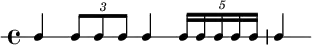 
\new RhythmicStaff {
   \clef percussion
   \time 4/4
   \set Score.tempoHideNote = ##t \tempo 4 = 80
   c4 \tuplet 3/2 { c8 c c }
   c4 \tuplet 5/4 { c16 c c c c }
   c4
}
