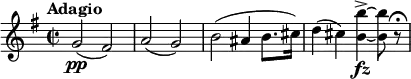 
\relative c'' {
  \tempo "Adagio"
  \key e \minor
  \time 2/2
  g2\pp (fis) | a (g) | b (ais4 b8. cis16) | d4 (cis) <b b'>->~\fz <b b'>8 r\fermata
}
