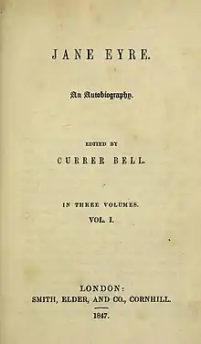 The title page to the original publication of Jane Eyre, including Brontë's pseudonym "Currer Bell".