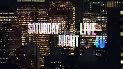 The title card for Saturday Night Live – season 40, showing New York skyscrapers.