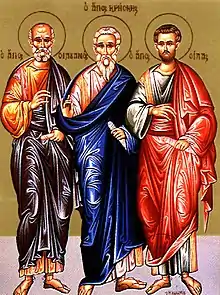 Apostles Silvanus, Crescens and Silas.